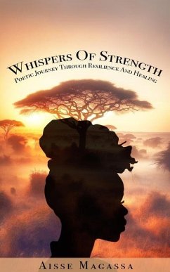 Whispers of Strength - Magassa, Aisse