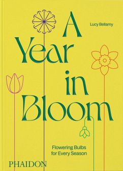 A Year in Bloom - Bellamy, Lucy;Ingram, Jason
