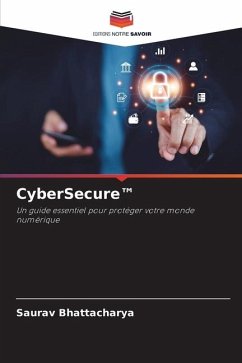 CyberSecure¿ - Bhattacharya, Saurav