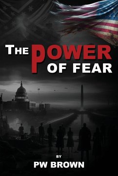 The Power of Fear - Brown, Patrick
