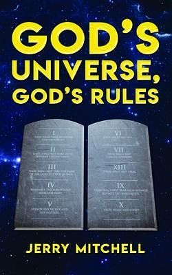 GOD'S UNIVERSE, GOD'S RULES (eBook, ePUB) GOD'S UNIVERSE, GOD'S RULES (eBook, ePUB)