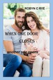 When One Door Closes (eBook, ePUB)