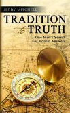 TRADITION TO TRUTH (eBook, ePUB)