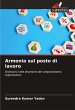 Armonia sul posto di lavoro - Bild 1