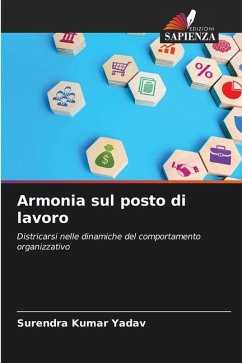 Armonia sul posto di lavoro - Yadav, Surendra Kumar