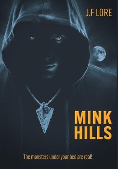 Mink Hills - Lore, J. F