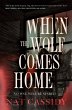 When the Wolf Comes Home - Bild 1