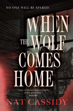 When the Wolf Comes Home - Cassidy, Nat