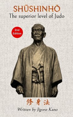Shushinho, The superior level of Judo - Written by Jigoro Kano (English) - Caracena, Jose; Lorenzo, Juan