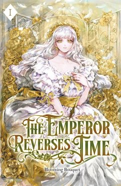 The Emperor Reverses Time - Blooming Bouquet