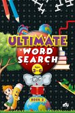 Ultimate Word Search Book 2