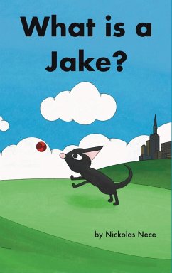 What is a Jake? - Nece, Nickolas