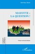 Mayotte : la question ! - Bild 1