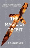 The Magic of Deceit