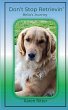 Don't Stop Retrievin' - Bild 1