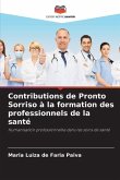 Contributions de Pronto Sorriso à la formation des professionnels de la santé