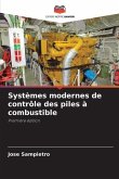 Systèmes modernes de contrôle des piles à combustible