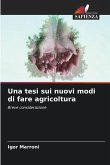 Una tesi sui nuovi modi di fare agricoltura