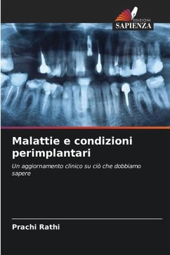 Malattie e condizioni perimplantari - Rathi, Prachi