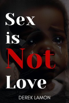 Cover Sex is not Love (eBook, ePUB)