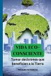 Vida eco-consciente - Bild 1