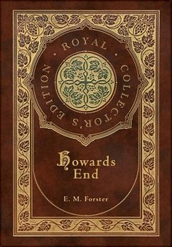 Howards End (Royal Collector's Edition) (Case Laminate Hardcover with Jacket) - Forster, E M