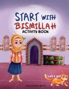 Start with Bismillah - Mustafa, Mona