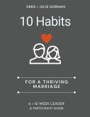 10 Habits for a Thriving Marriage