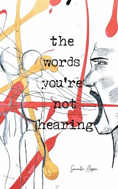 The Words You're Not Hearing - Hoppen, Samantha