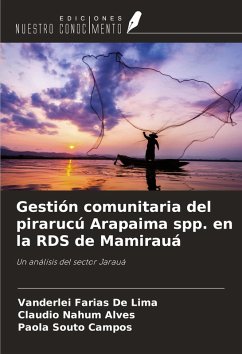 Cover Gestión comunitaria del pirarucú Arapaima spp. en la RDS de Mamirauá