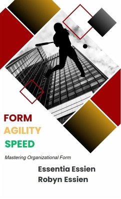 Form. Agility. Speed. - Essien, Essentia