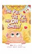 The Pie, The Pie and Oh That Smell! - Bild 1