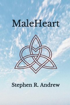 MaleHeart - Andrew, Stephen R