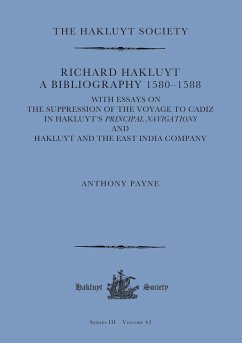 Richard Hakluyt: A Bibliography 1580-1588 - Payne, Anthony