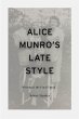 Alice Munro's Late Style - Bild 1