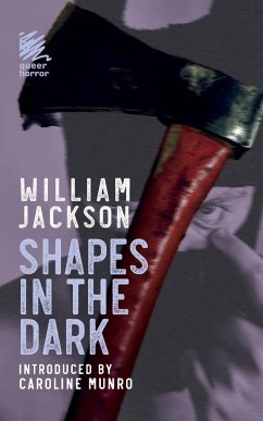Shapes in the Dark - Jackson, William