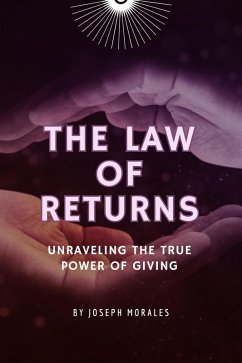 Cover The Law of Returns: Unraveling the True Power of Giving (eBook, ePUB)
