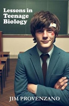 Cover Lessons in Teenage Biology (eBook, ePUB)