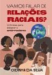 Vamos falar de relações raciais?... - Bild 1
