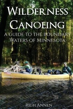 Wilderness Canoeing - Annen, Rich