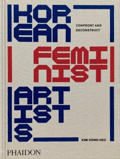 Korean Feminist Artists - Hong-hee, Kim;Hyesoon, Kim