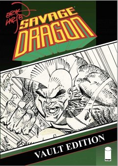 Savage Dragon Vault Edition Vol. 1 - Larsen, Erik