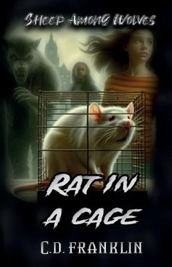 Cover Sheep Among Wolves, Rat In A Cage