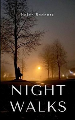 Night Walks - Bednarz, Helen