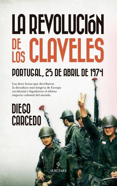 La Revolucion de Los Claveles