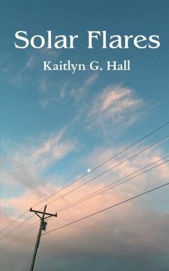 Solar Flares - Hall, Kaitlyn G