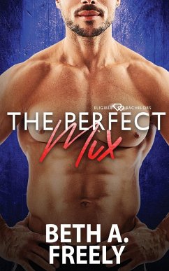 The Perfect Mix - Freely, Beth A