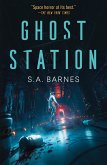 Ghost Station Ghost Station