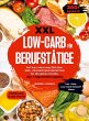 XXL Low-Carb für Berufstätige - Bild 1