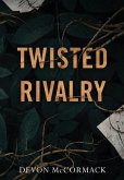 Twisted Rivalry